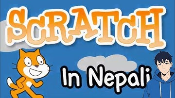 Introduction of Scratch In Nepali || Scratch bhaneko k ho🤔??
