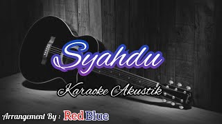 Syahdu - Rhoma Irama Karaoke Akustik