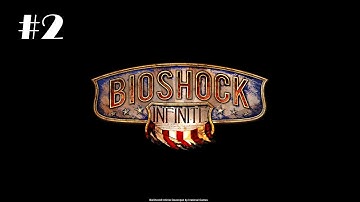 Bioshock Infinite | 1999 Mode | Playthrough | Part 2