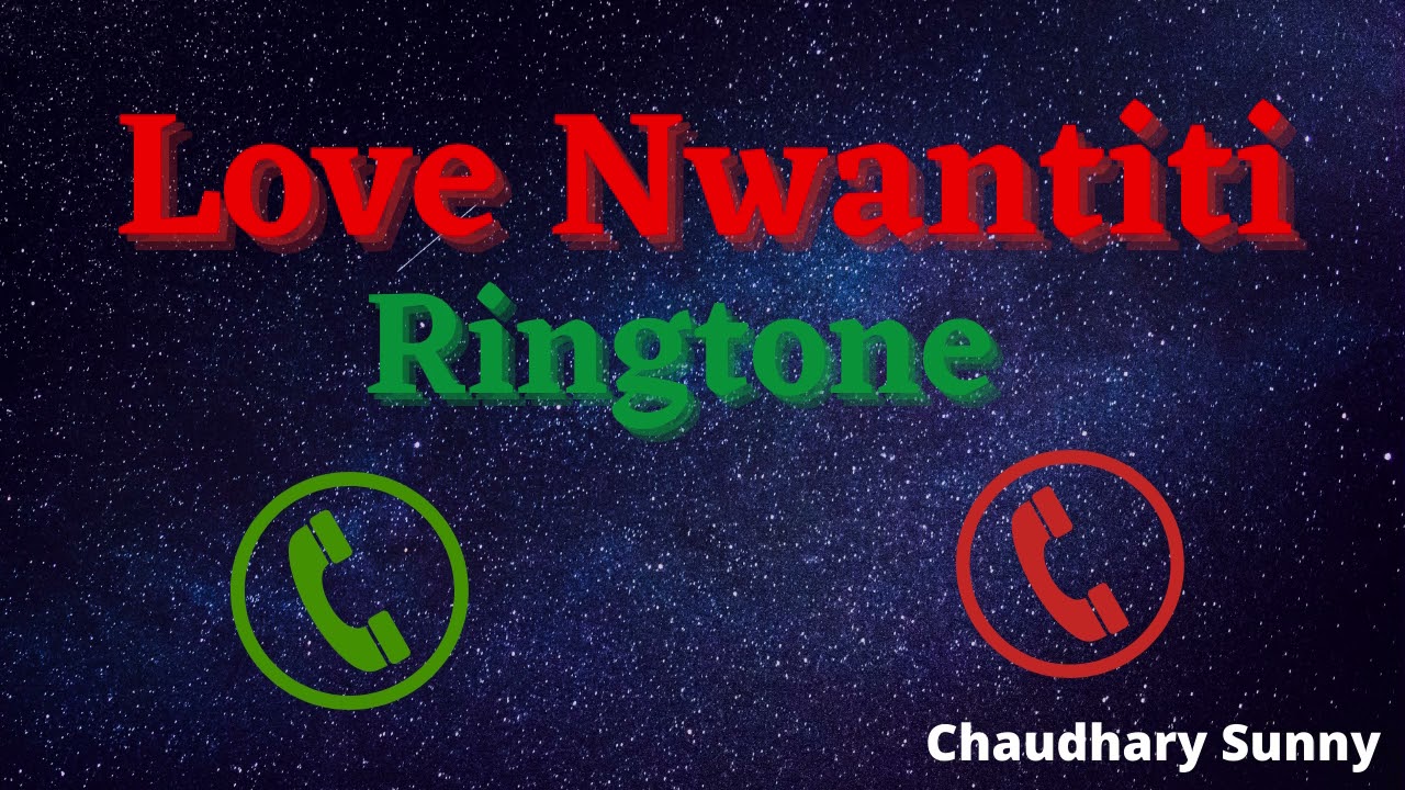 Love Nwantiti New English Ringtone YouTube
