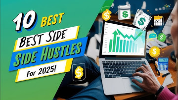 10 Best Side Hustles to Start in 2025