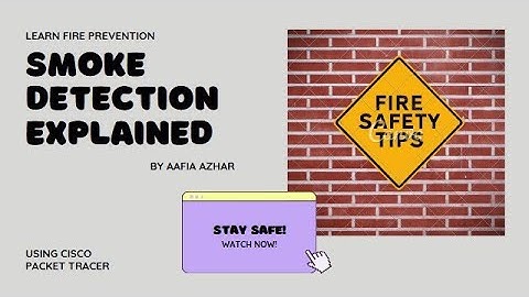 Smoke Detection with fire Prevention using Cisco Packet Tracer