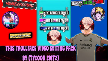 Troll Face Editing Pack 💀 || INDICUS Pack + Expanox Pack + Shakes and more || (XML) link ||