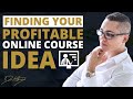 How To Know If Your Online Course Idea Will Be Successful | Dan Henry