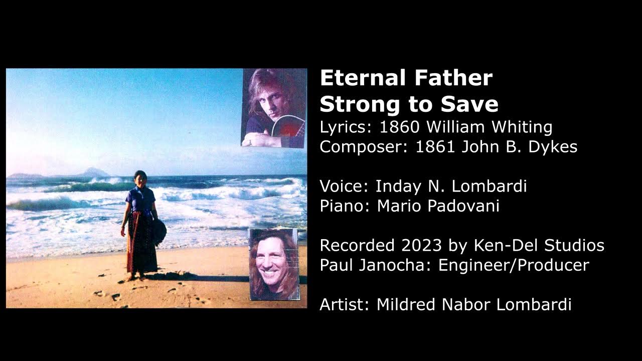 Mildred Lombardi - Eternal Father Strong to Save Mildred Lombardi - Eternal Father Strong to Save