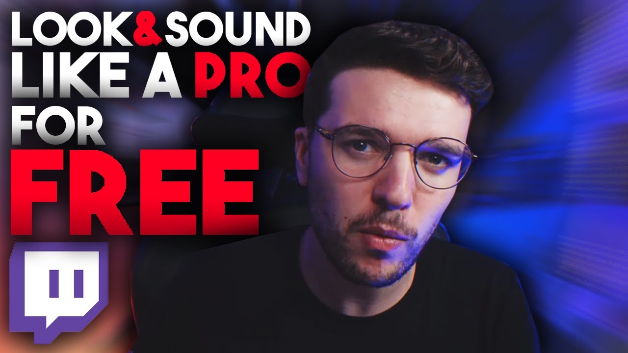 3 Things You NEED To LOOK/SOUND Like A Pro Twitch Streamer