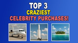 Famous Top 3 Craziest Celebrity Purchases! #kimkardashian , #jeffbezos , #LeonardoDiCaprio Profile