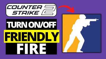 How To Enable / Disable Friendly Fire in CS2 | Counter Strike 2
