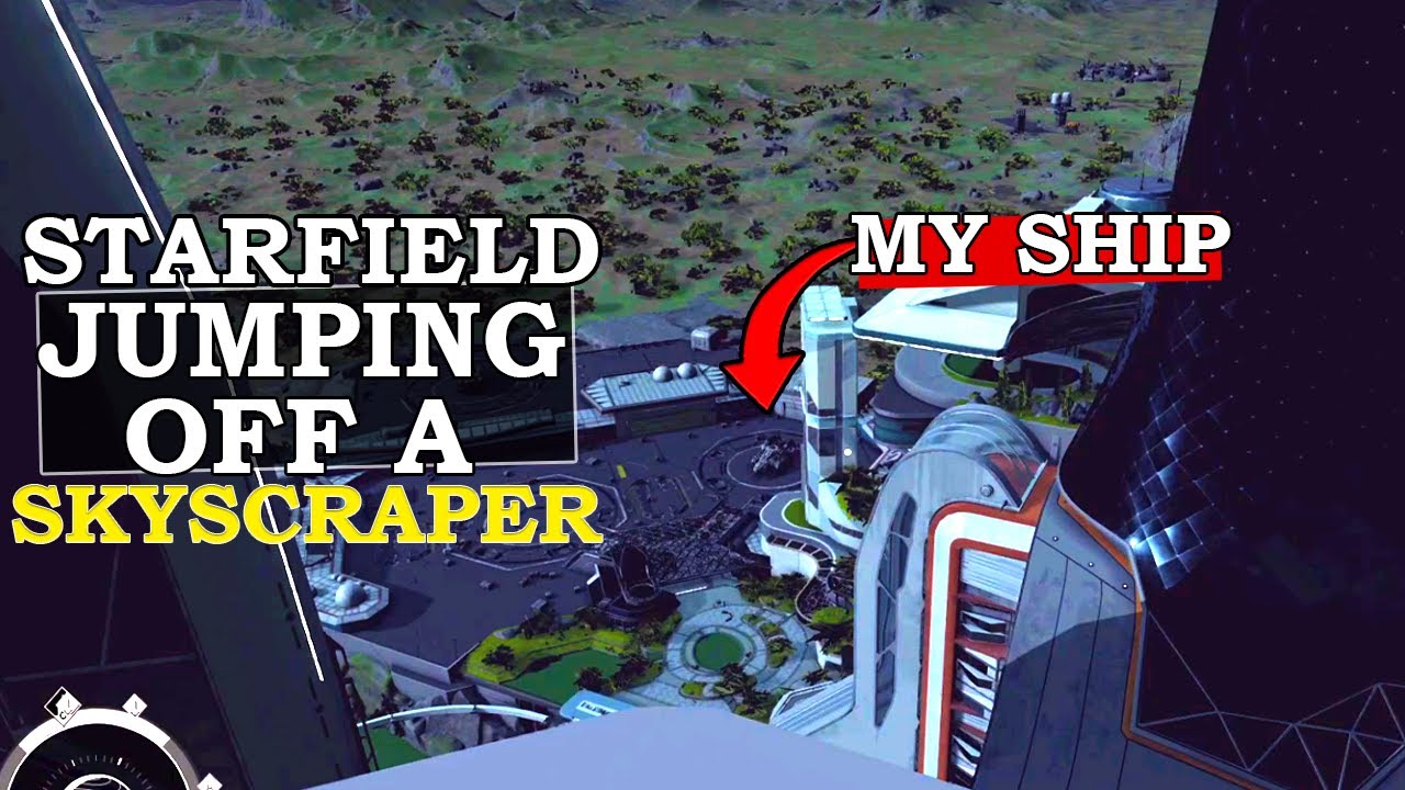 Trying To Jump Off A Skyscraper In Starfield | Is It Possible | Will There Be An Invisible Wall?
