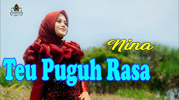NINA - TEU PUGUH RASA (Official Pop Sunda Gasentra)