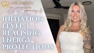 Realising Your Energy Protections! Soul School Education - Initiation 3