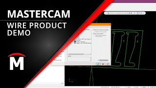 Mastercam Wire EDM Demo