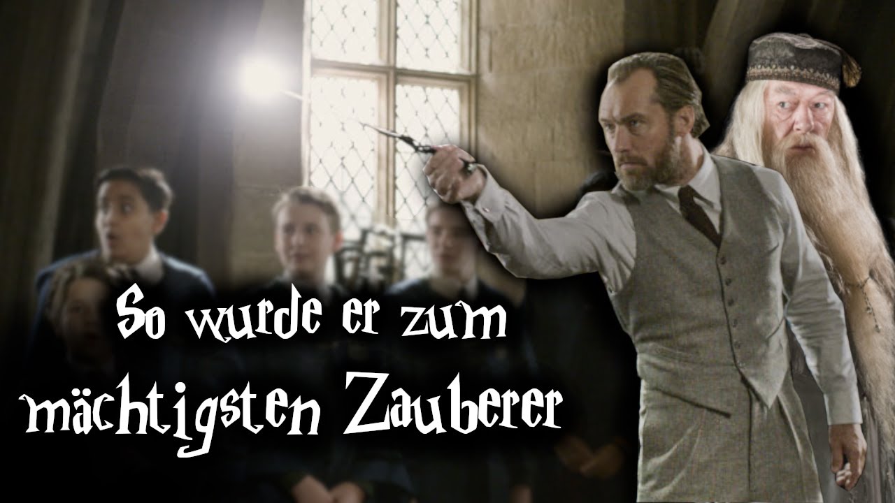 Das Leben von Albus Dumbledore | Kindheit, Zeit in Hogwarts, 1. Zaubererkrieg (Teil 1/2)