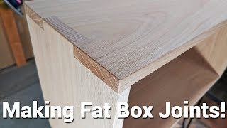 Making Big Box Joints - Simple setups! (also called FAT box joints)