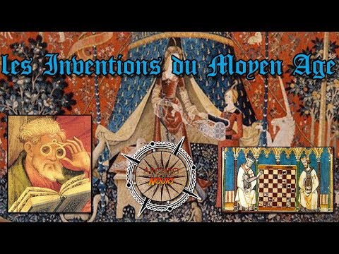 Vidéo: Quelles Inventions Ont été Faites Au Moyen Âge