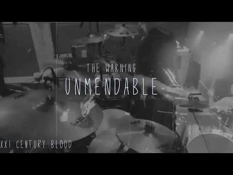 The Warning - Unmendable