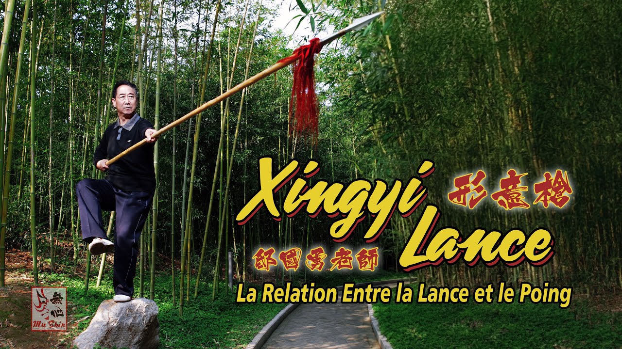 Xingyi Quan et la Lance – Maître Di Guoyong