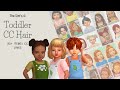 The Sims 4: Maxis Match Toddler CC Hair | 90+ Items | CC Links