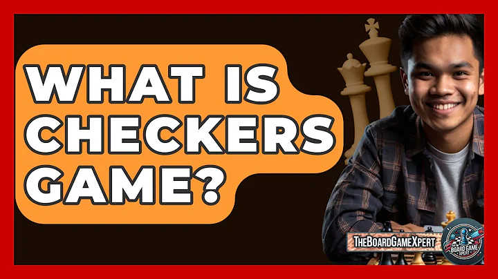 What Is Checkers Game? - The Board Game Xpert