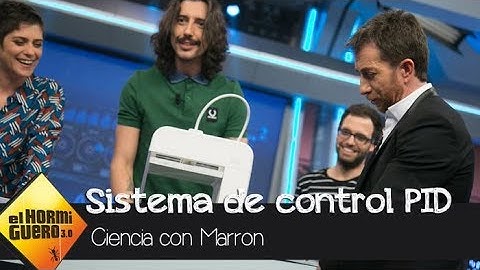Descubre en qué consiste el sistema de control PID - El Hormiguero 3.0