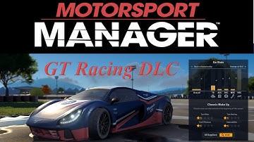 Lets Play Motorsport Manager - GT Racing - Create Your Own Team
