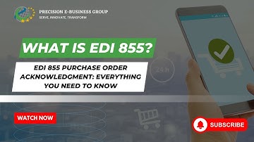 What is an EDI 855? | Simplifying Order Confirmations