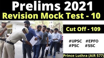 Mock Test 10 cum Revision Series | UPSC Test Series 2021 | Prince Luthra (AIR 577) | UPSC UPPCS EPFO