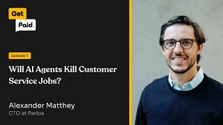 007: Will AI Agents Kill Customer Service Jobs? | Alexander Matthey (Parloa)
