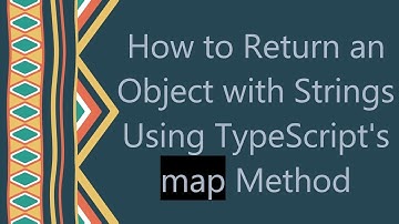 How to Return an Object with Strings Using TypeScript