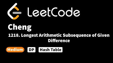 LeetCode 1218. Longest Arithmetic Subsequence of Given Difference