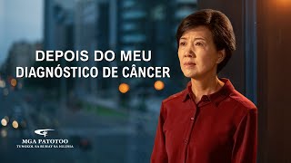 Testemunho da Vida da Igreja "Depois do meu diagnóstico de câncer"