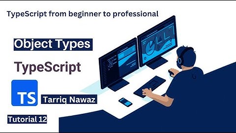 Object Type in TypeScript in Hindi | Urdu | Development With Tariq