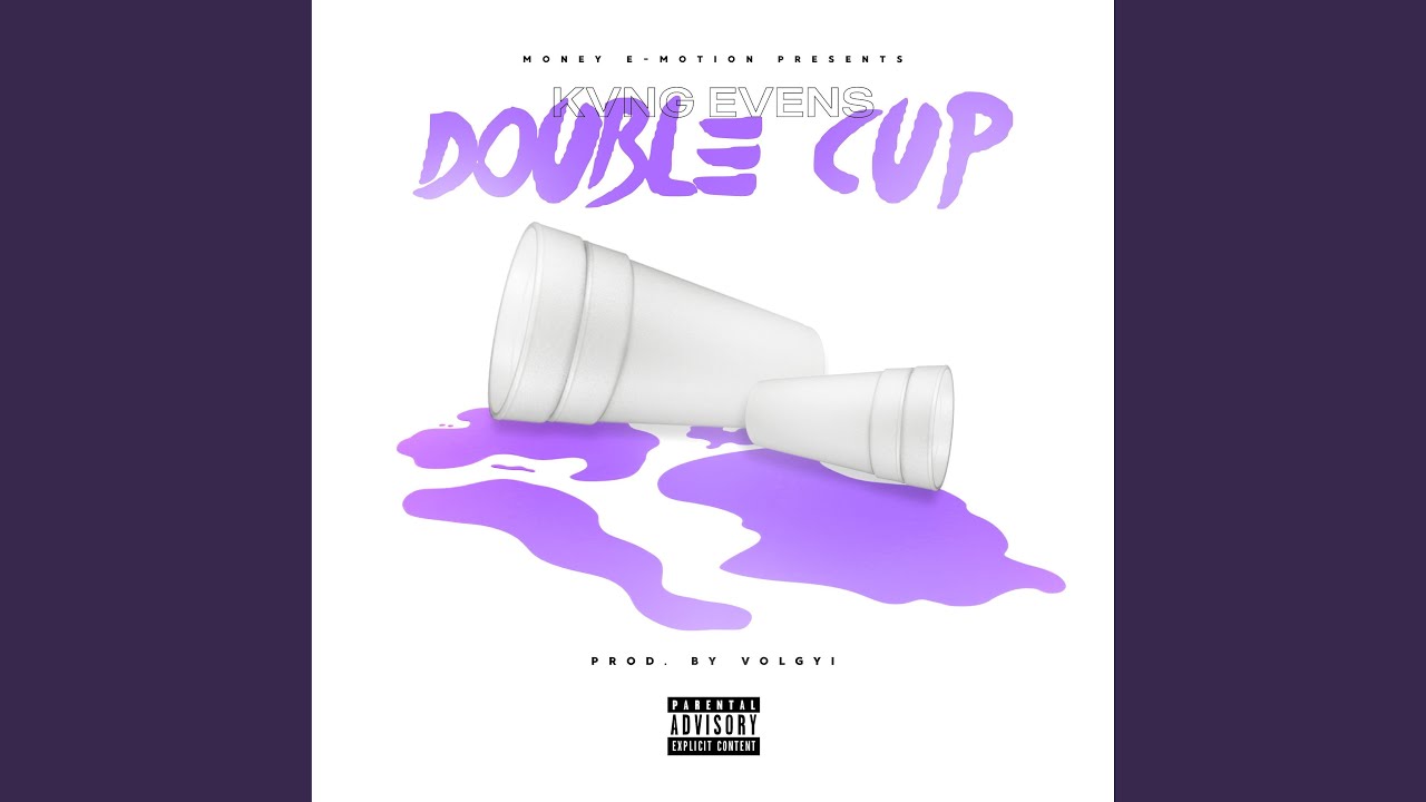 Watch Double Cup on YouTube Watch Double Cup on YouTube