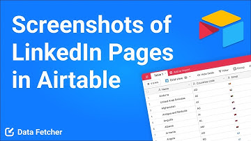 How to Get Screenshots of LinkedIn Pages in Airtable