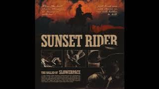 slowerpace 音楽 – SUNSET RIDER
