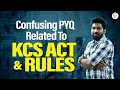 Confusing pyq kcs act and rules  cseb  jci  kerafed
