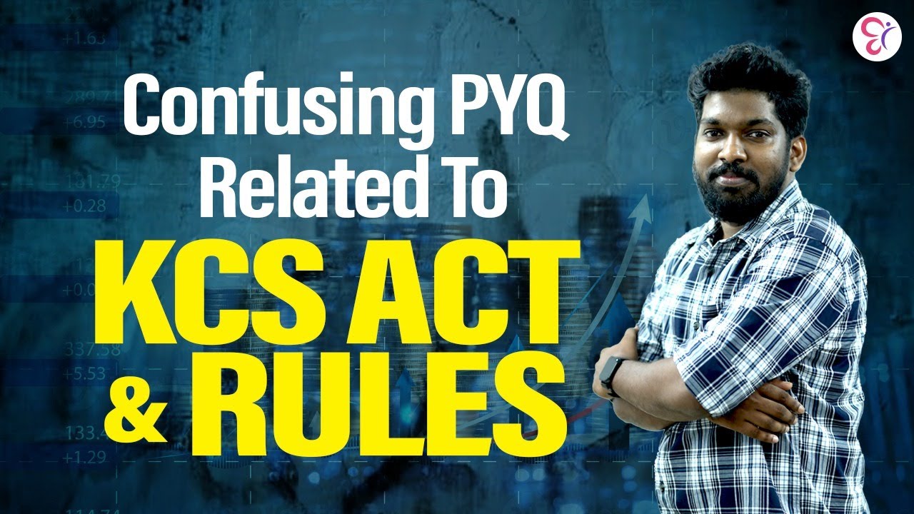 confusing-pyq-kcs-act-and-rules-cseb-jci-kerafed-youtube