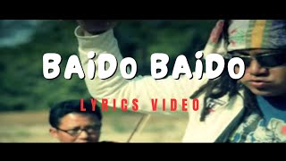 BAIDO BAIDO LYRICS VIDEO