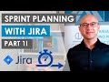 How to perform sprint planning with jira  part 1  jira tips  tricks from the agile experts