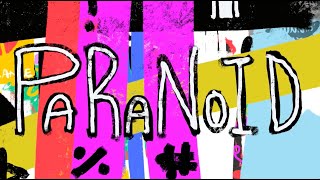 Grayson DeWolfe - Paranoid (Official Lyric Video)