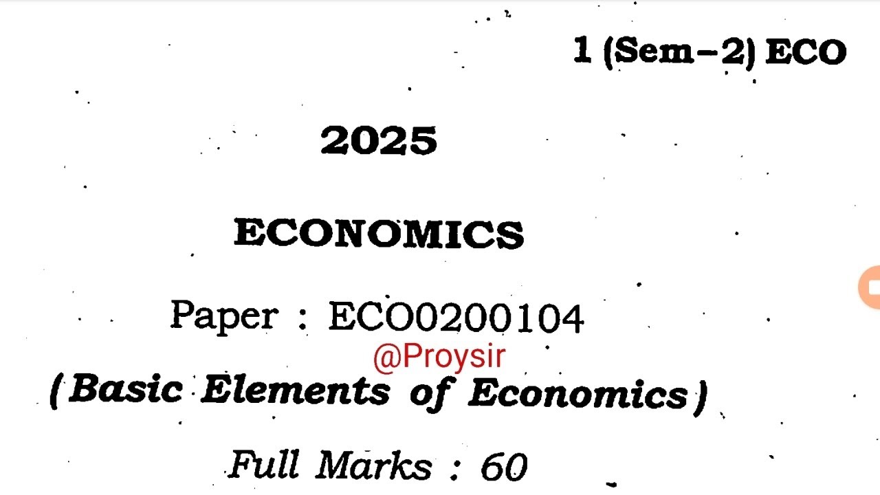 BA second semester economics question paper Guwahati University ECO0200104 2025 Basic Elements of