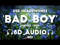 Marwa Loud Bad Boy 8D AUDIO 8D MUSIX 