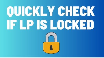 Quickest Way To Check If LP Is Locked