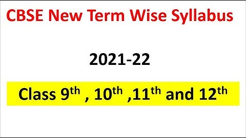 CBSE New Term wise Syllabus Released for 2021-22 session  class 9th to 12th new syllabus latest news