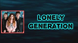 Echosmith - Lonely Generation (Lyrics)