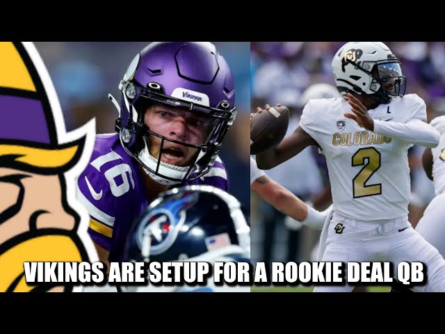 Vikings Are PERFECTLY Set Up for a Rookie Deal Starting Quarterback 