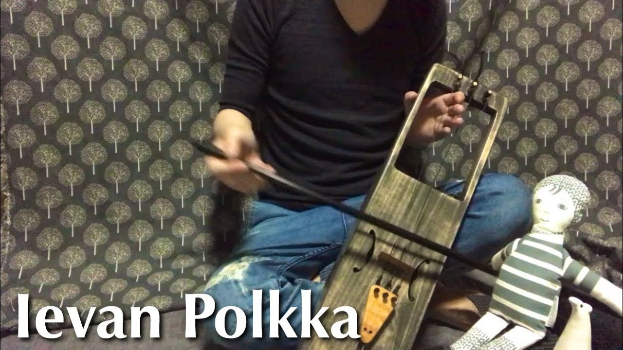 Ievan Polkka (jouhikko solo) イエヴァンポルカ（ヨウヒッコ）Japanilainen Jouhikon Soittaja