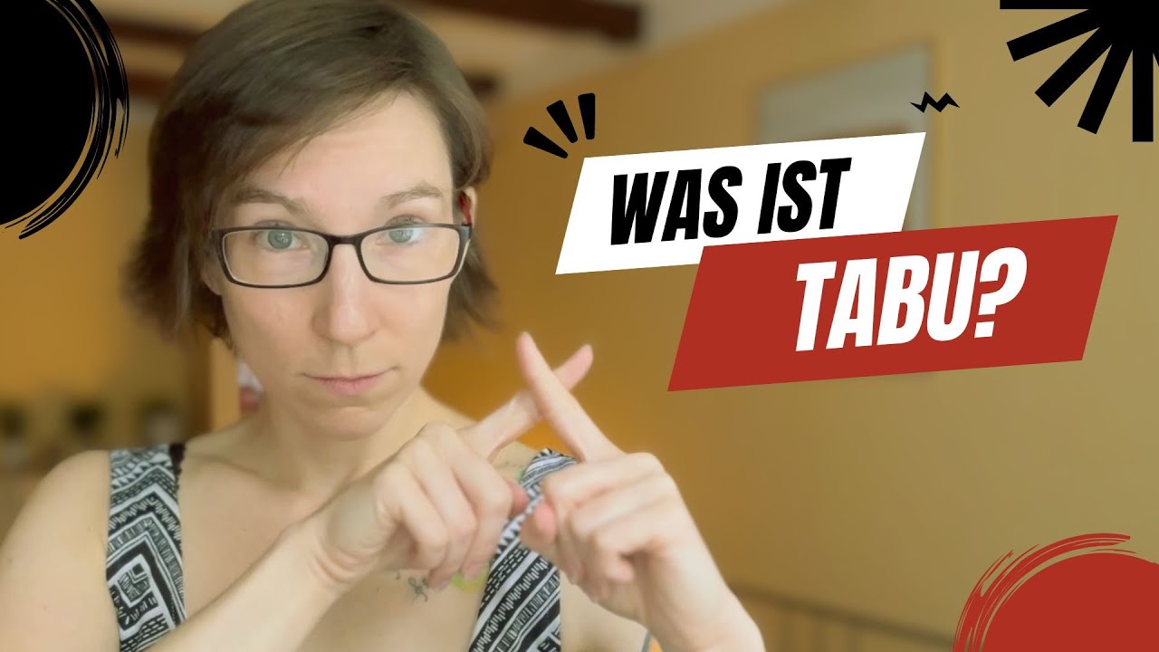 Was sind (meine) Tabus? | Aufklärungs Vlog - YouTube