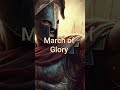Mars Music Epic - March Of Glory