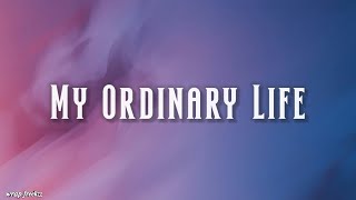 "My Ordinary Life - The Living Tombstone | Lyrics Video"